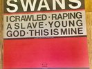 SWANS - YOUNG GOD - INDUSTRIAL,EXPERIMENTAL - 12