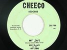 Sweet Soul/Funk 45 - Mike Davis & the Twi-Liters - My Love - Cheeco - obscure