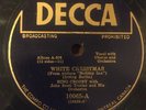 BING CROSBY - WHITE CHRISTMAS Original Canadian Press Decca 78 rpm Record - EX+