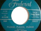 James Brown with the Famous Flames Please, Please, Please 45 Federal