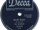 BILL MONROE Country Bluegrass 78 RPM Record. Raw Hide