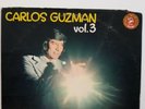 CARLOS GUZMAN LP VOL.3 IN  FALCON RECORDS FLP.4042 1973 MCALLEN TX