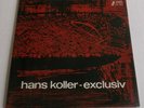 HANS KOLLER exclusiv original 1963 jazz Germany MONO SABA press