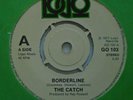 The Catch.Borderline [Tourists / Annie Lennox] Rare 1977 45.Logo,GO 103.Ex.
