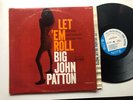 Big John Patton LP Let ‘Em Roll Blue Note ORIG. RVG