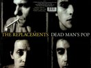 THE REPLACEMENTS Dead Mans Pop LP & 4-CD DELUXE Dont Tell A Soul Redux/Live Rare