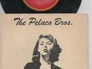THE PELACO BROS  Pre SPORTS  JO JO ZEP  Rare 1976 Aust Only 7