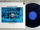 MILES DAVIS QUINTET ASCENSEUR POUR L'ECHAFAUD PHILIPS BT-5315 Japan MONO LP