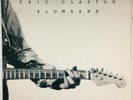 ERIC CLAPTON - SLOWHAND - EXCELLENT