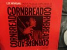 Lee Morgan - Cornbread LP Blue Note BST 84222 New York RVG STEREO / NICE