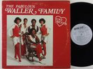 Fabulous Waller Family 