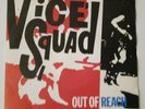VICE SQUAD - OUT OF REACH 1981 RIOT CITY RECORDS, GBH, DISCHARGE, UK82 KBD