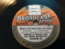 78rpm:  Al Bowlly / Marius B. Winter ?– What A Perfect Night For Love -1930 VG+