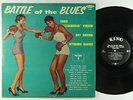 Eddie Cleanhead Vinson, et al. - Battle Of The Blues Vol. 4 LP - King Mono DG