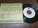 DIRE STRAITS Sultans Of Swing b/w Southbound Again 1978 GUATEMALA 7