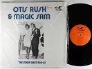 Otis Rush & Magic Sam - The Other Takes 1956-58 LP - Flyright UK Mono NM Shrink