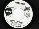 Rare Northern Soul 45 CINDY SCOTT I Love You Baby In Your Spare Time VEEP PROMO