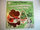 GAYLA PEEVEY--I WANT A HIPPOPOTAMUS FOR CHRISTMAS- 78 RPM -VINYL ALBUM
