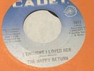Essential Garage Fuzz Psych Dancer 45 The Happy Return To Give You Lovin' VG VG+
