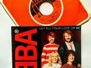 ABBA - LAY ALL YOUR LOVE ON ME 7