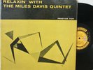 “Relaxin With The Miles Davis Quintet” LP   Prestige 7129   DG Mono RVG