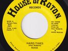 NIKK Hard Times RARE M- US 45 northern soul ROY ROBERTS funk modern soul LISTEN