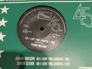 FRANK WILSON/CHRIS CLARK.  DO I LOVE YOU (INDEED I DO)