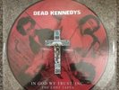 Dead Kennedys - In God We Trust, Inc. The Lost Tapes rare 2014 11