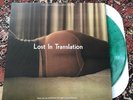 LOST IN TRANSLATION OST SOUNDTRACK - Green VINYL - NM Rare Unauthorized