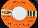 Northern Soul Bruce Cloud - My Book / Lucky Is My Name - Rare ERA 3087 Promo MP3