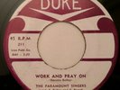 THE PARAMOUNT  SINGERS - Doo Wop Black Gospel - Work & Pray On - DUKE - MP4