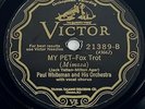 PAUL WHITEMAN BIX BEIDERBECKE BING 78rpm record JAZZ My Pet / Afraid of You 1928