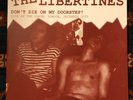THE LIBERTINES Don't Die On My Doorstep - Live Vinyl LP RARE