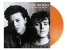 TEARS FOR FEARS / TFF - SONGS FROM THE BIG CHAIR - LTD ORANGE VINYL HMV UK - NEW