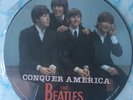 The Beatles - Conquer America - Picture Disc