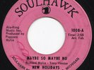 Detroit Crossover Northern Soul NEW HOLIDAYS Maybe So Maybe No 45 Soulhawk HEAR
