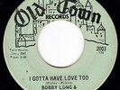 Crossover Northern Soul BOBBY LONG & THE DEALERS I Gotta Have Love Too 45 HEAR