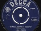 UK Mod R&B Punk Feedback SMALL FACES Whatcha Gonna Do About It 45 Decca UK HEAR