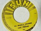 Carl Perkins-Boppin the Blues b/w All Mamas Children-rockabilly-Sun#243-7