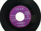 THE ANTENNAS Be Yourself / Fuji Yama Mama CLAY 201      MAD MIKE