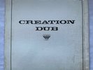 CREATION DUB,BULLWACKIES ALL STARS, ORIGINAL PRESSING, 1979 , EX++
