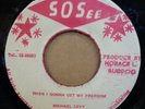 MICHAEL LEVY WHEN I GONNA GET MY FREEDOM / VERSION JAMAICAN SOSee 7