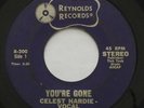 Rare Northern Soul CELEST HARDIE You're Gone / That's Why..REYNOLDS 45 HEAR