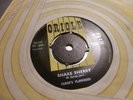 FARON'S FLAMINGOS  SHAKE SHERRY / GIVE ME TIME  ORIOLE 45CB 1867 EX FREE POST UK
