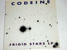 CODEINE - FRIGID STARS ORIGINAL 1990 PRESSING SUP POP LP seam pavement