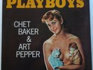 Chet Baker & Art Pepper Playboys on World Pacific - Japan King MONO LP NM