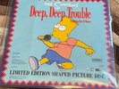 THE SIMPSONS DEEP,DEEP TROUBLE FEATURING BART & HOMER LTD ED SHAPED 7