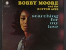 BOBBY MOORE & RHYTHM ACES: searching for my love CHECKER 12