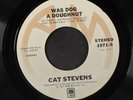 CAT STEVENS: was dog a doughnut / sweet jamaica A&M 7