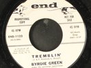 BYRDIE GREEN: tremblin' / memories are made of this End 7